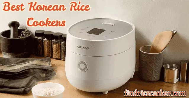 Best Korean Rice Cookers