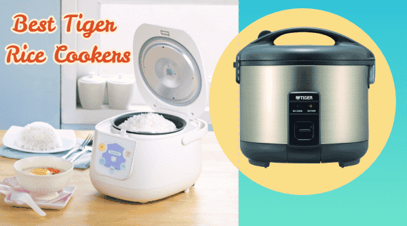 Best Tiger Rice Cookers